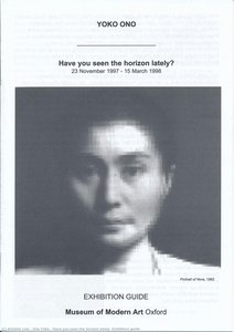 Have You Seen The Horizon Lately? Exhibition Guide — Ono Yōko