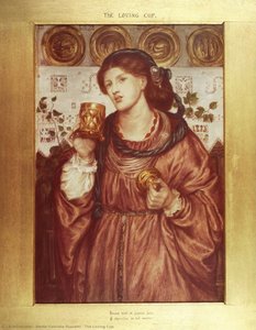 The Loving Cup — Dante Gabriel Rossetti